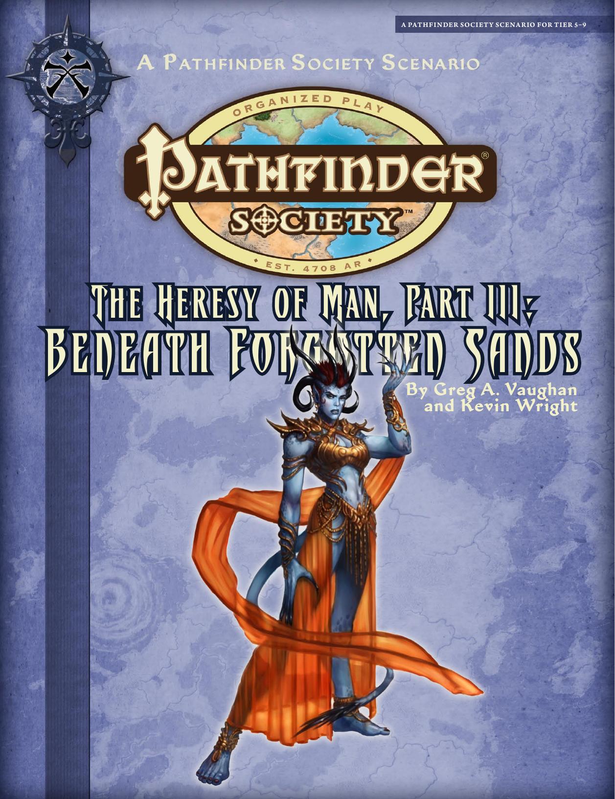 The Heresy of Man, Part III: Beneath Forgotten Sands