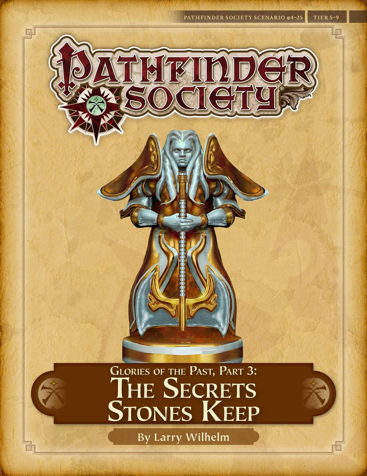 S04-25 Glories of the Past—Part III; The Secrets Stones Keep