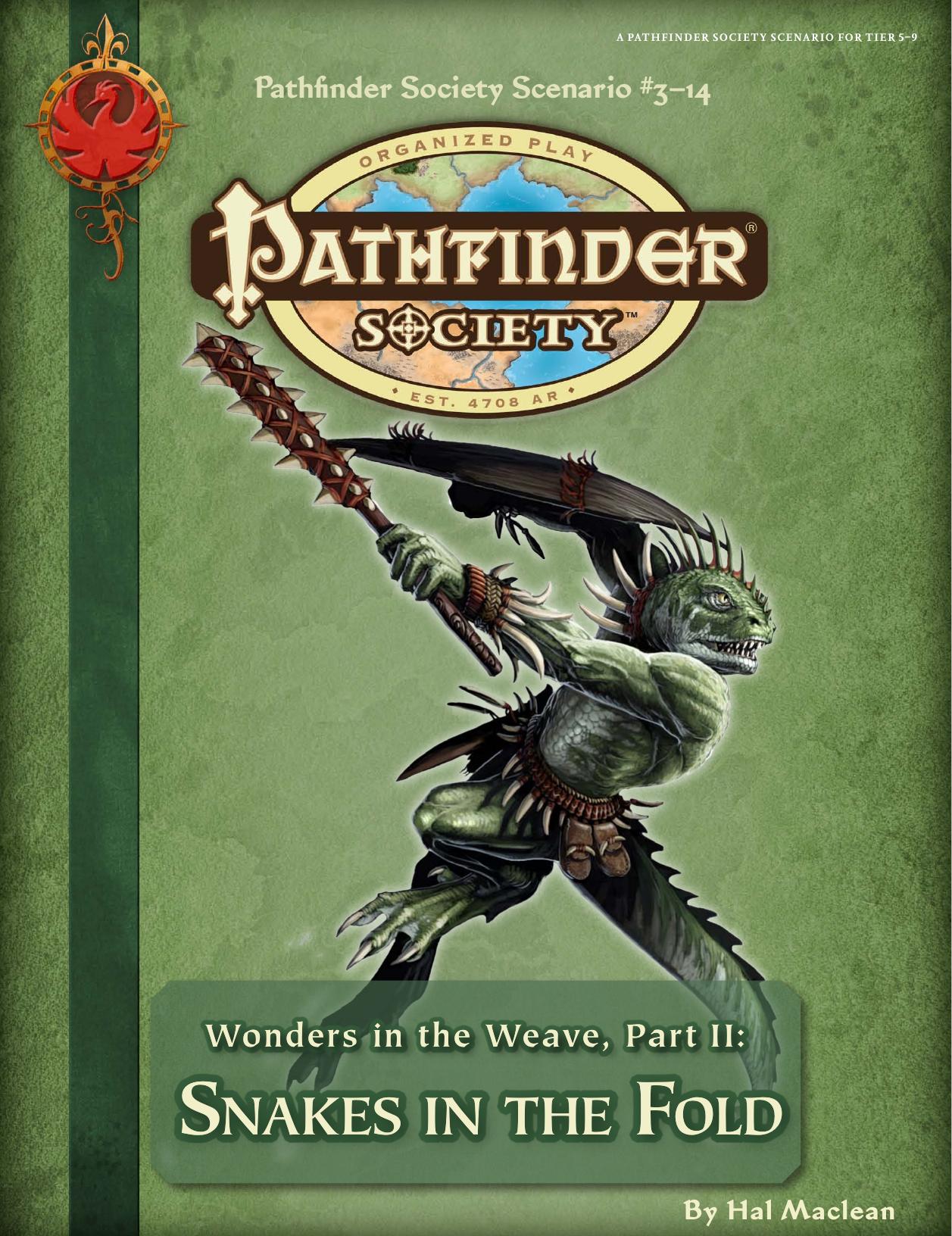 S03-14 Wonders in the Weave—Part II; Snakes in the Fold