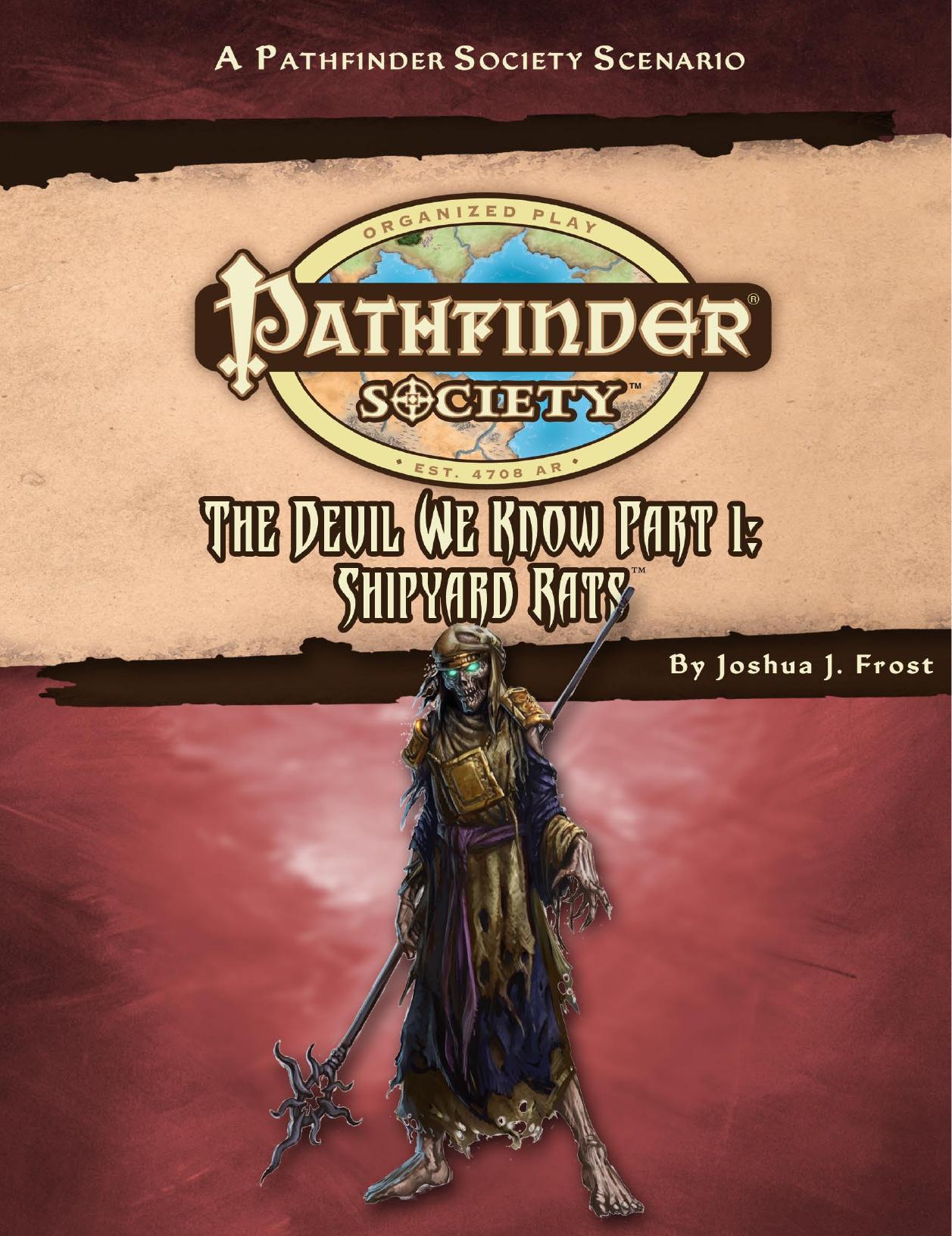 The Devil We Know, Part I: Shipyard Rats