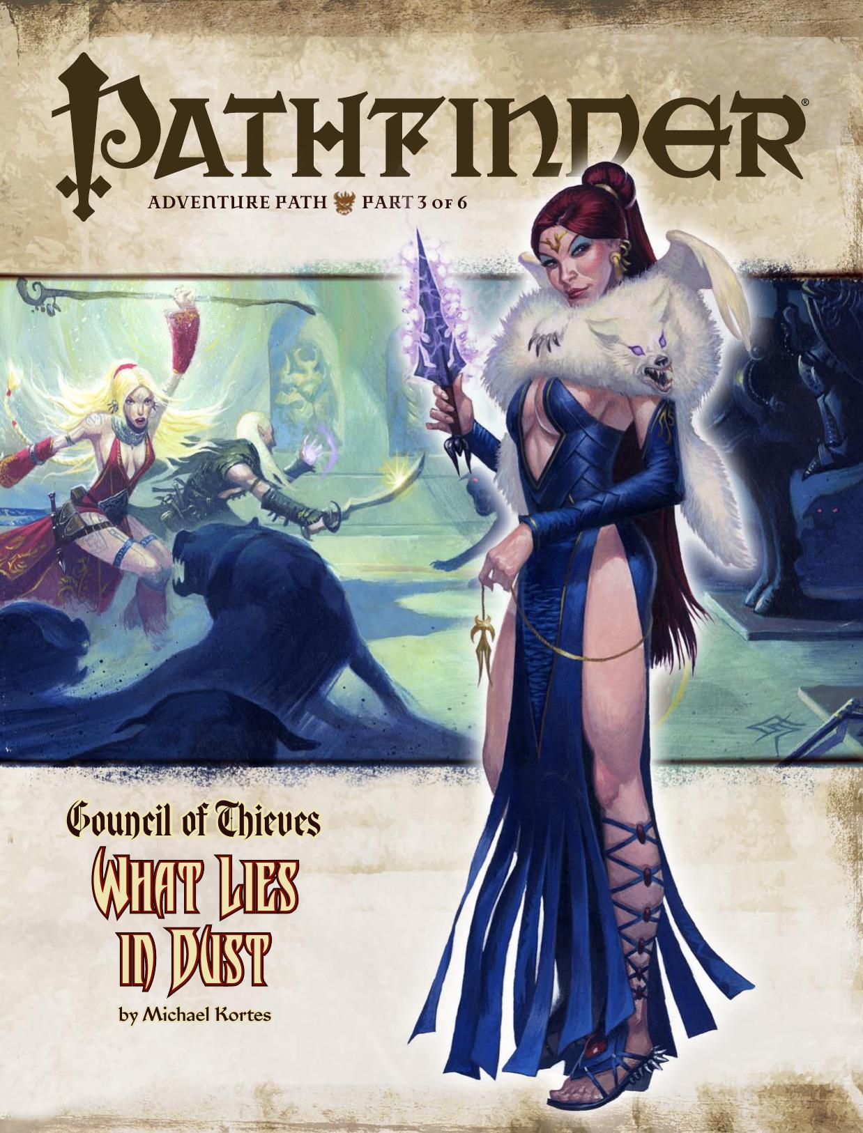 Council of Thieves, part 3: What Lies in Dust