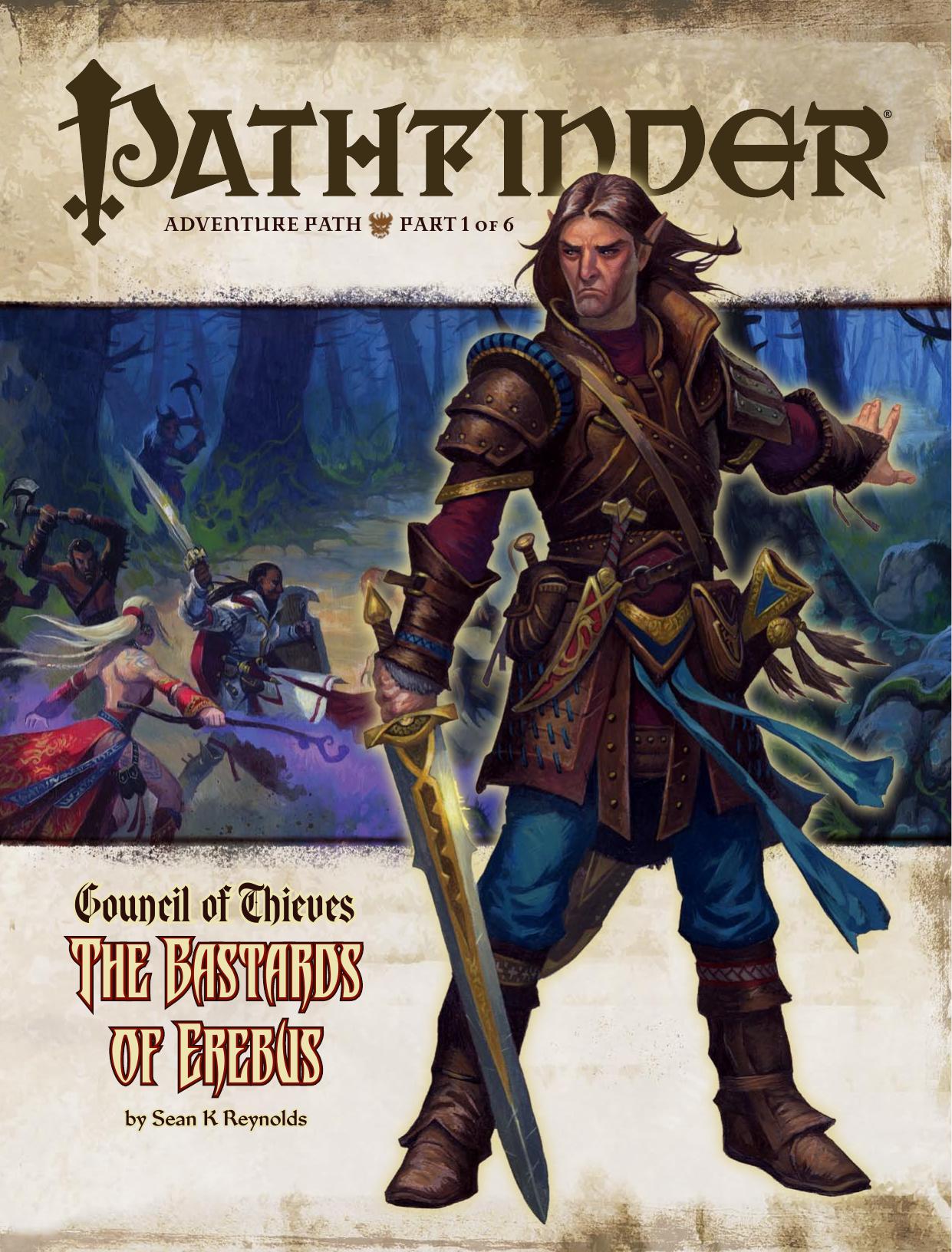 Council of Thieves, part 1: The Bastards of Erebus