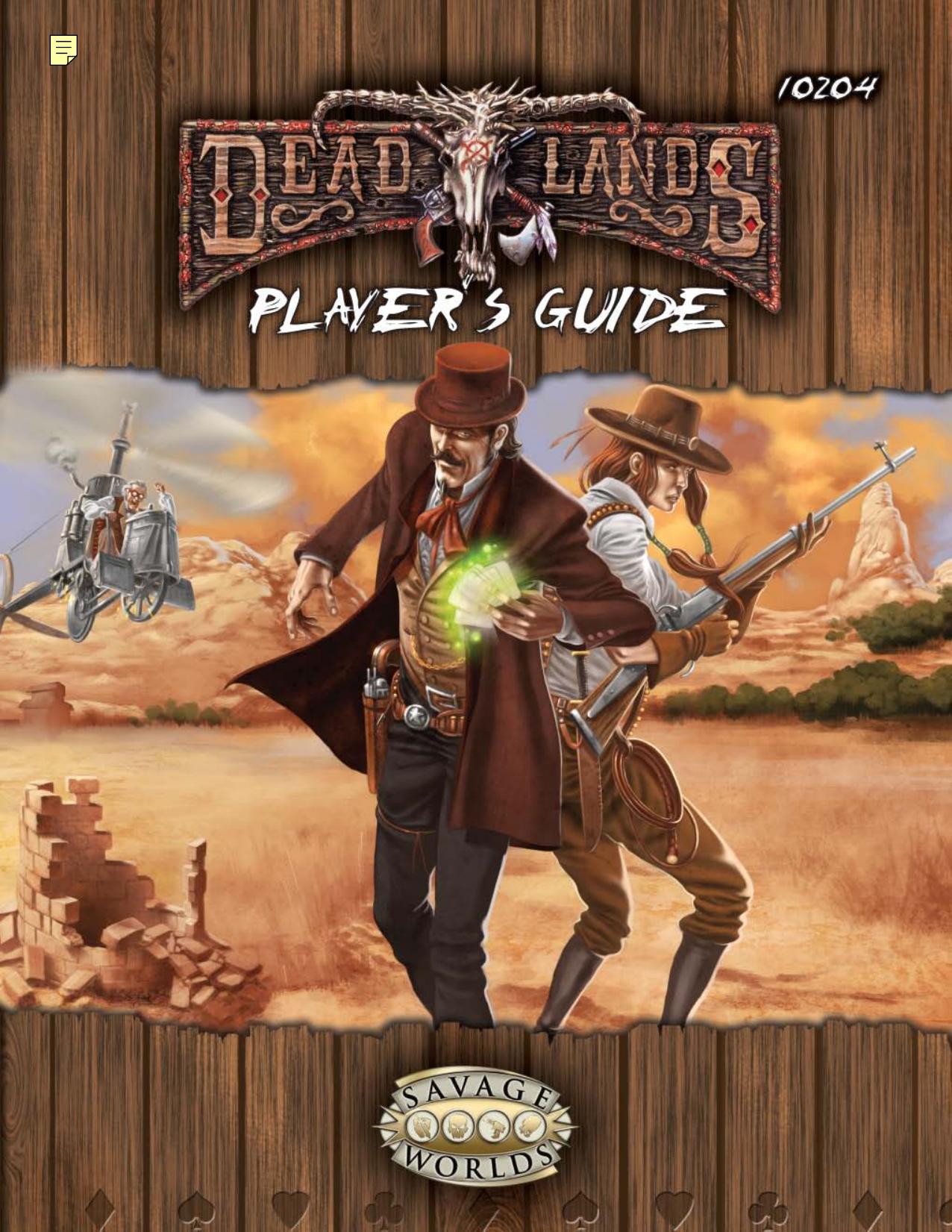 Deadlands Reloaded Player's Guide