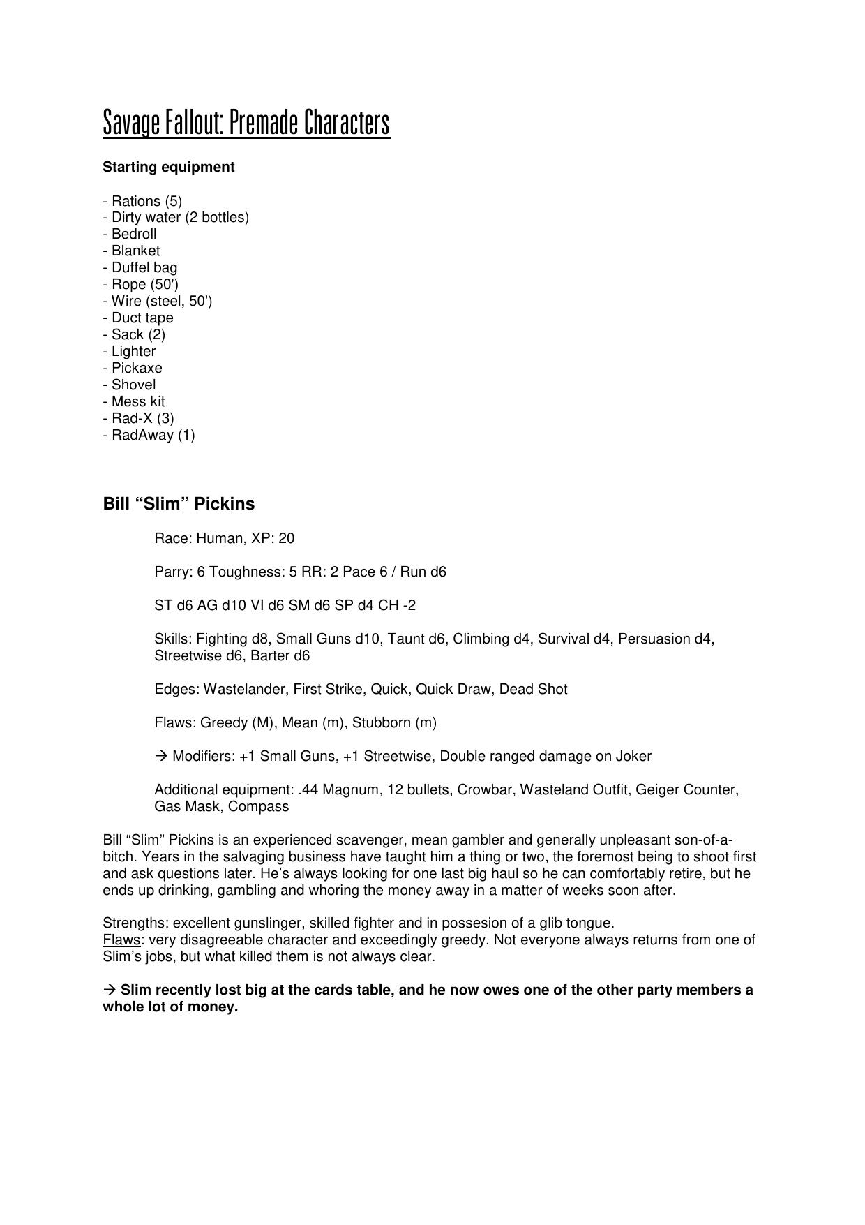 Savaged Fallout Premade Characters