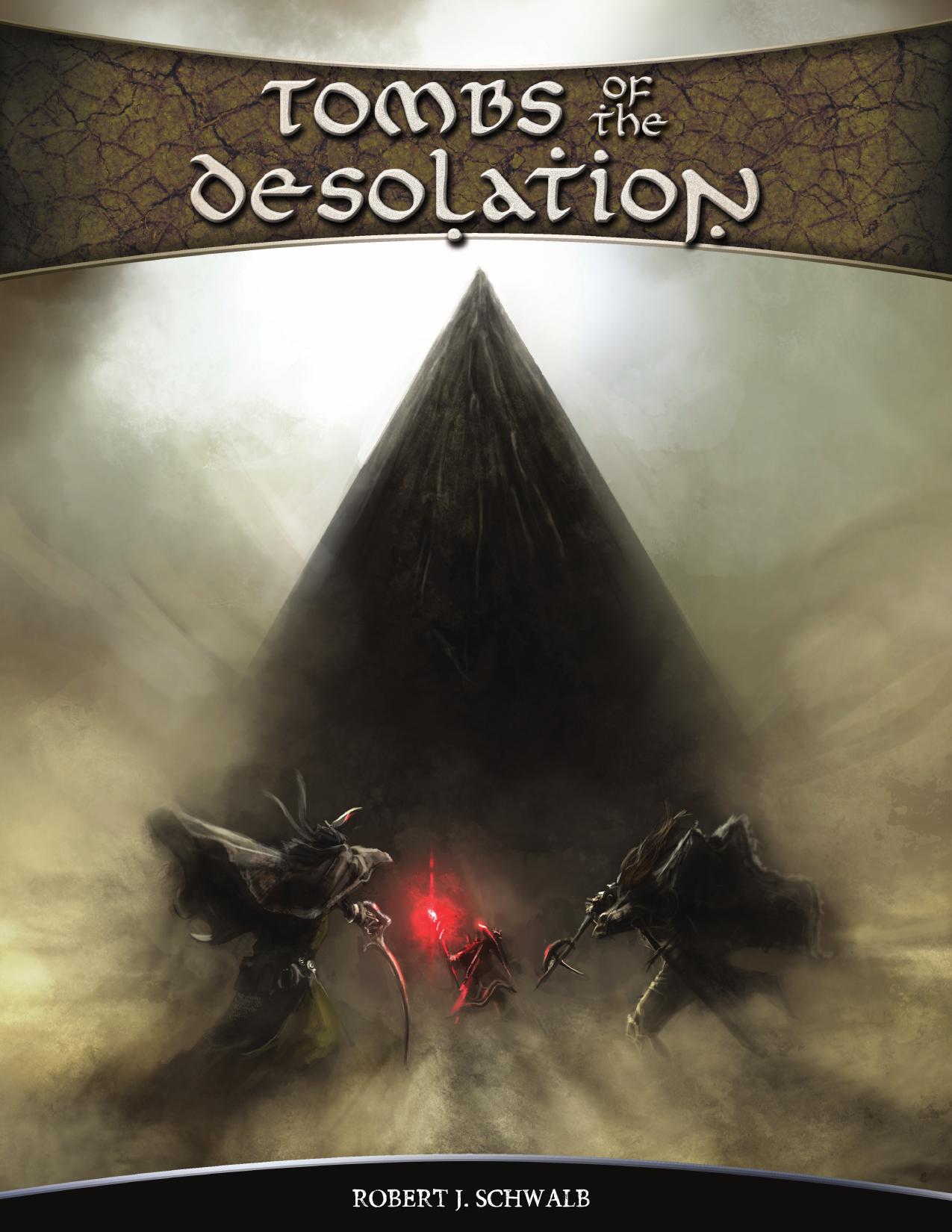 Tombs of the Desolation