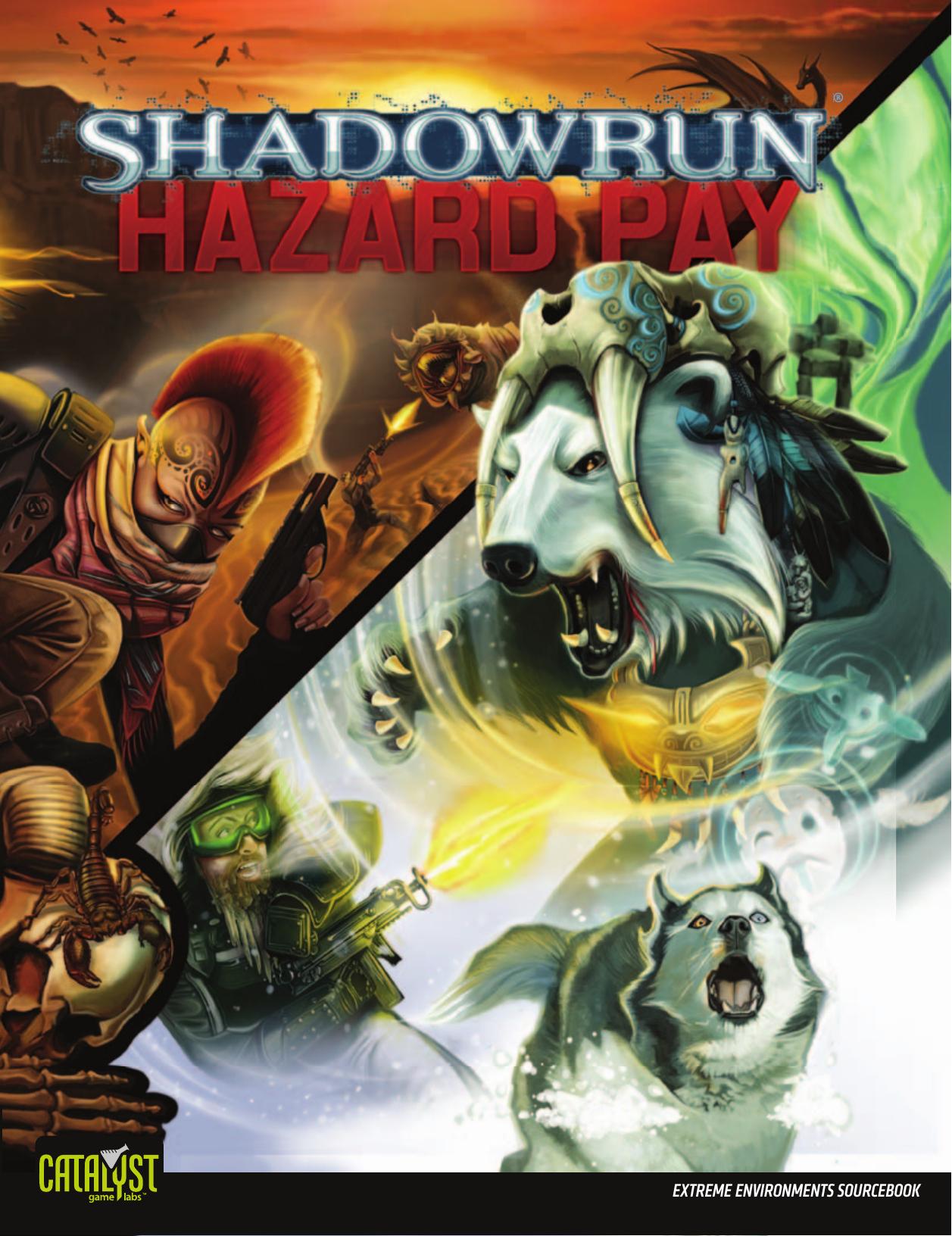Shadowrun: Hazard Pay