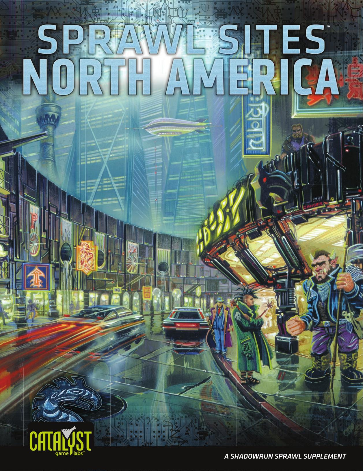 Shadowrun: Sprawl Sites: North America