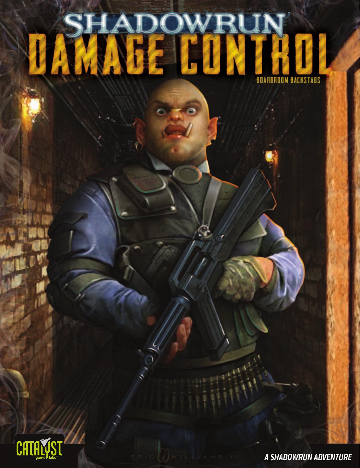 Shadowrun: Boardroom Backstabs: Damage Control