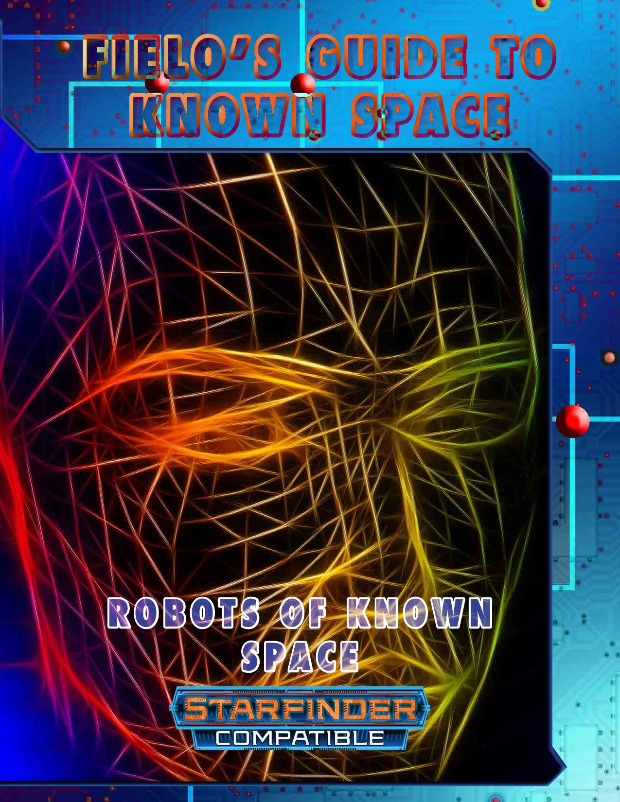 Robots of Known Space