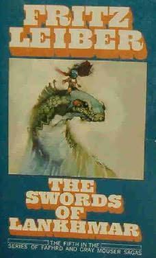 Fafhrd and Gray Mouser 05 - The Swords of Lankhmar