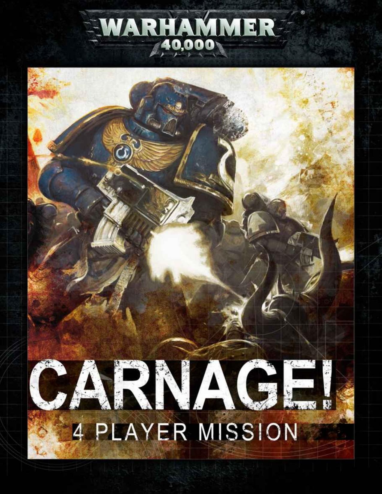 Warhammer 40,000: Carnage