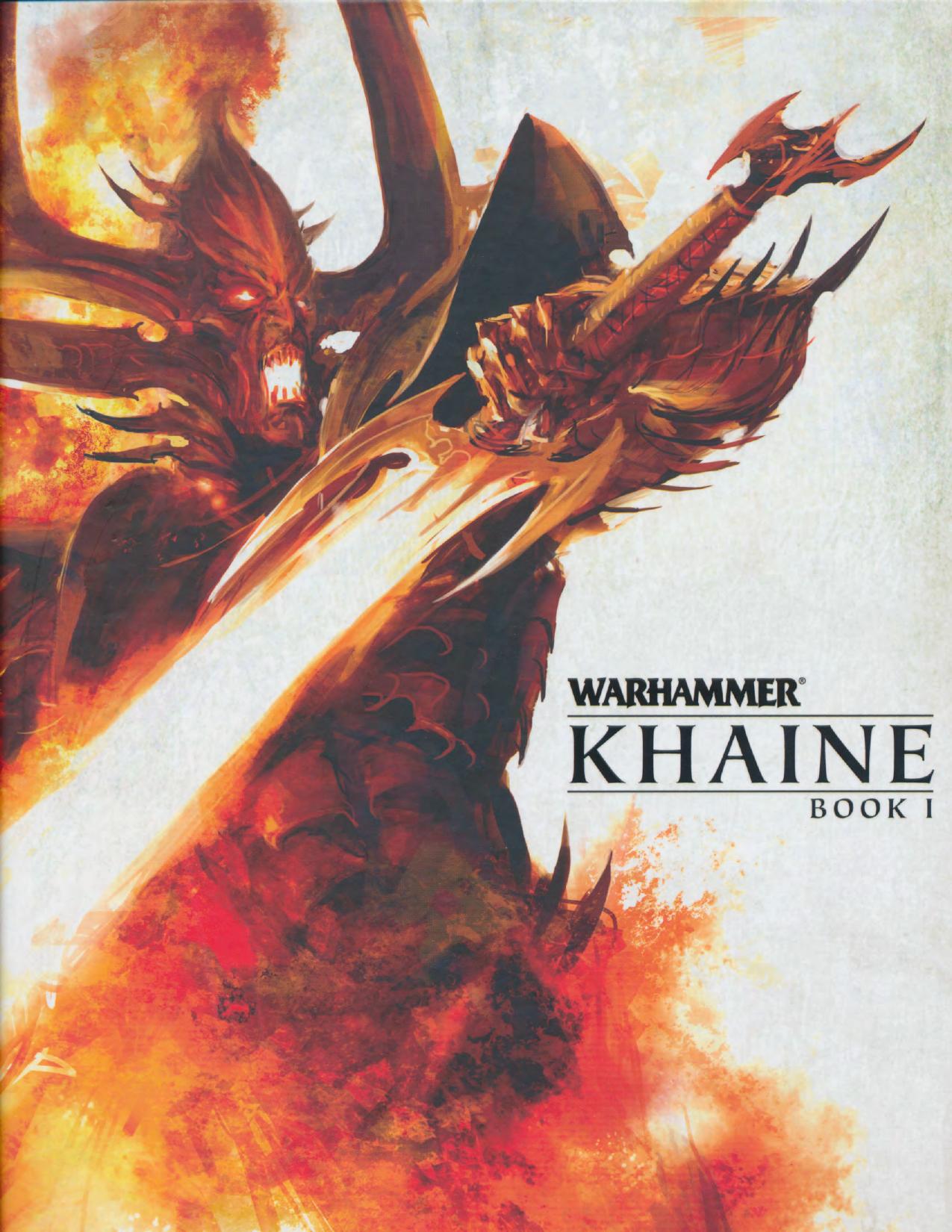 WFB 8e - The End Times, Vol 3 - Khaine, Bk 1