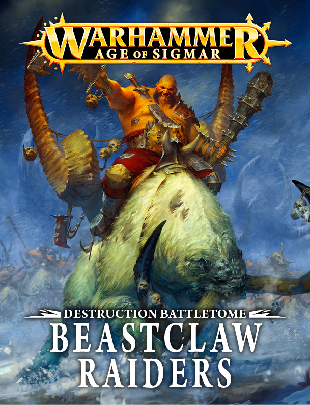 Destruction Battletome - Beastclaw Raiders