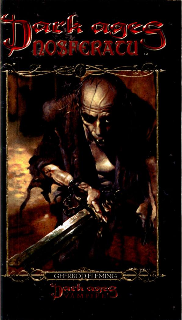 Vampire: The Dark Ages. Clan Novel 1: Nosferatu