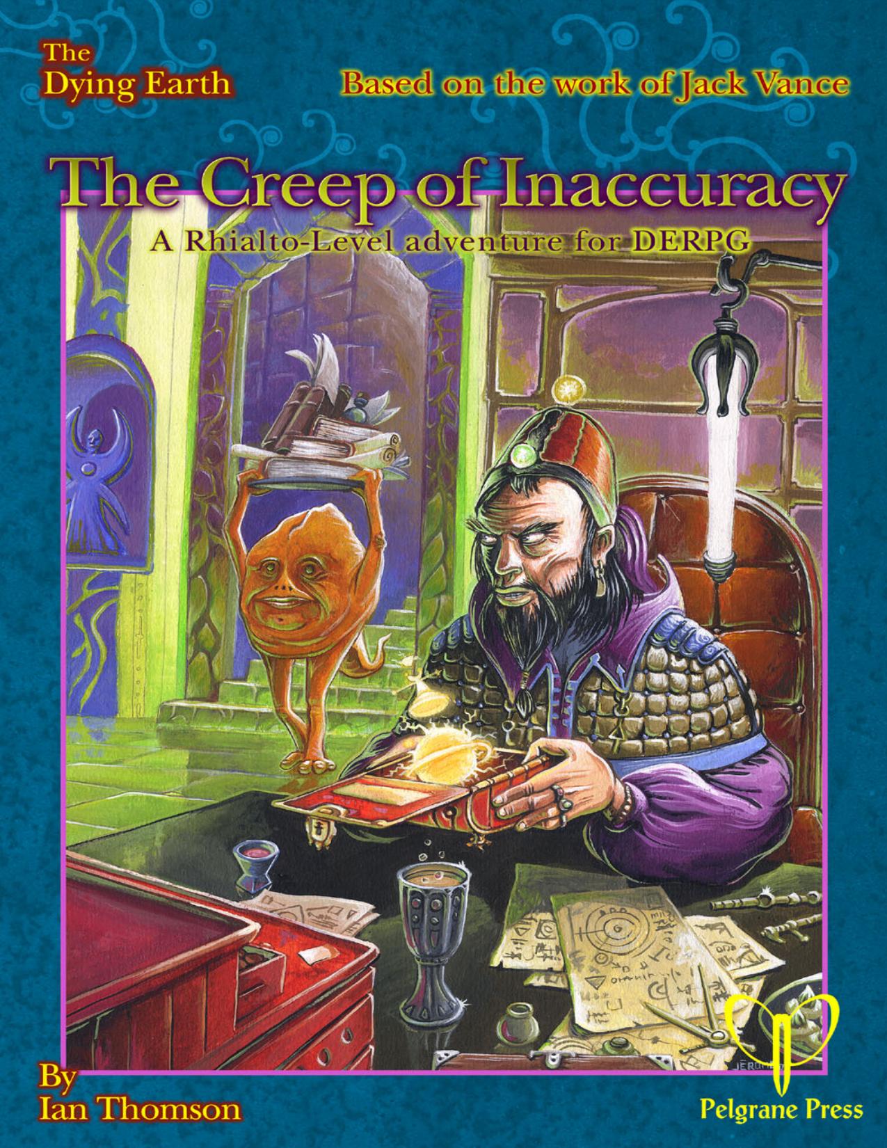 PEL018 The Creep of Inaccuracy