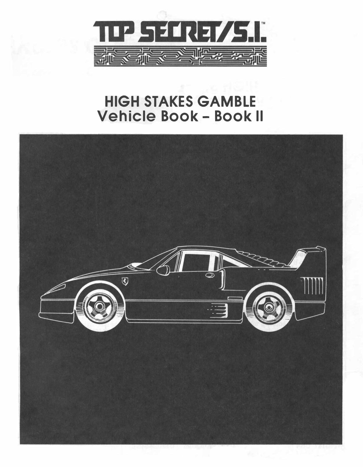 Top Secret S.I. - High Stakes Gamble