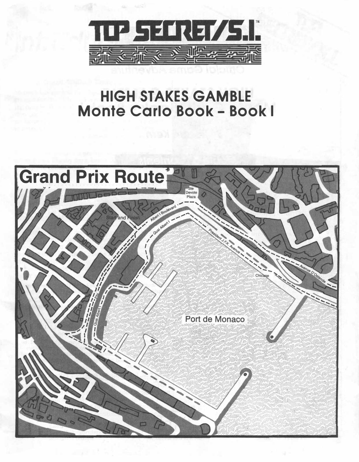 Top Secret S.I. - High Stakes Gamble