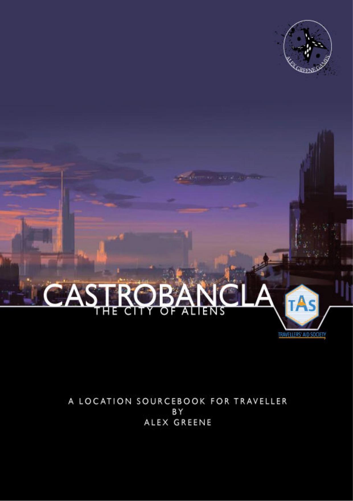 Castrobancla, The City of Aliens