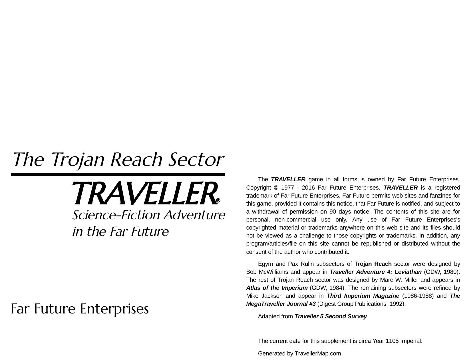 The Trojan Reach Sector