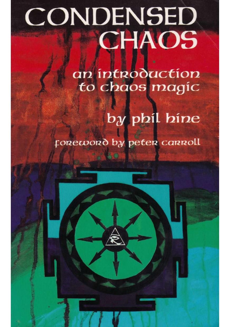 Condensed Chaos: An Introduction to Chaos Magic