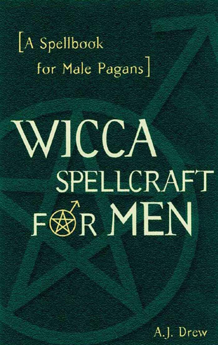 WICCA SPELLCRAFT FOR MEN