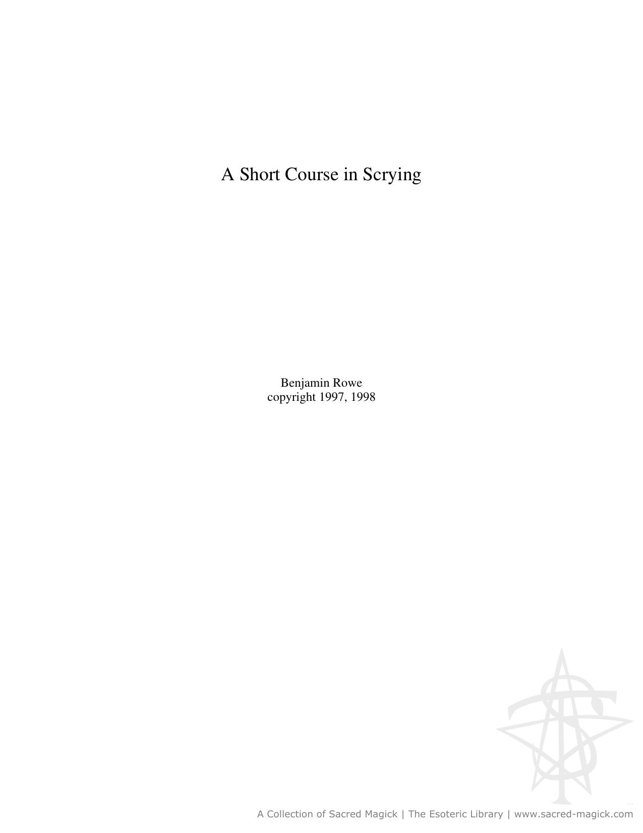 A Short Course in Scrying