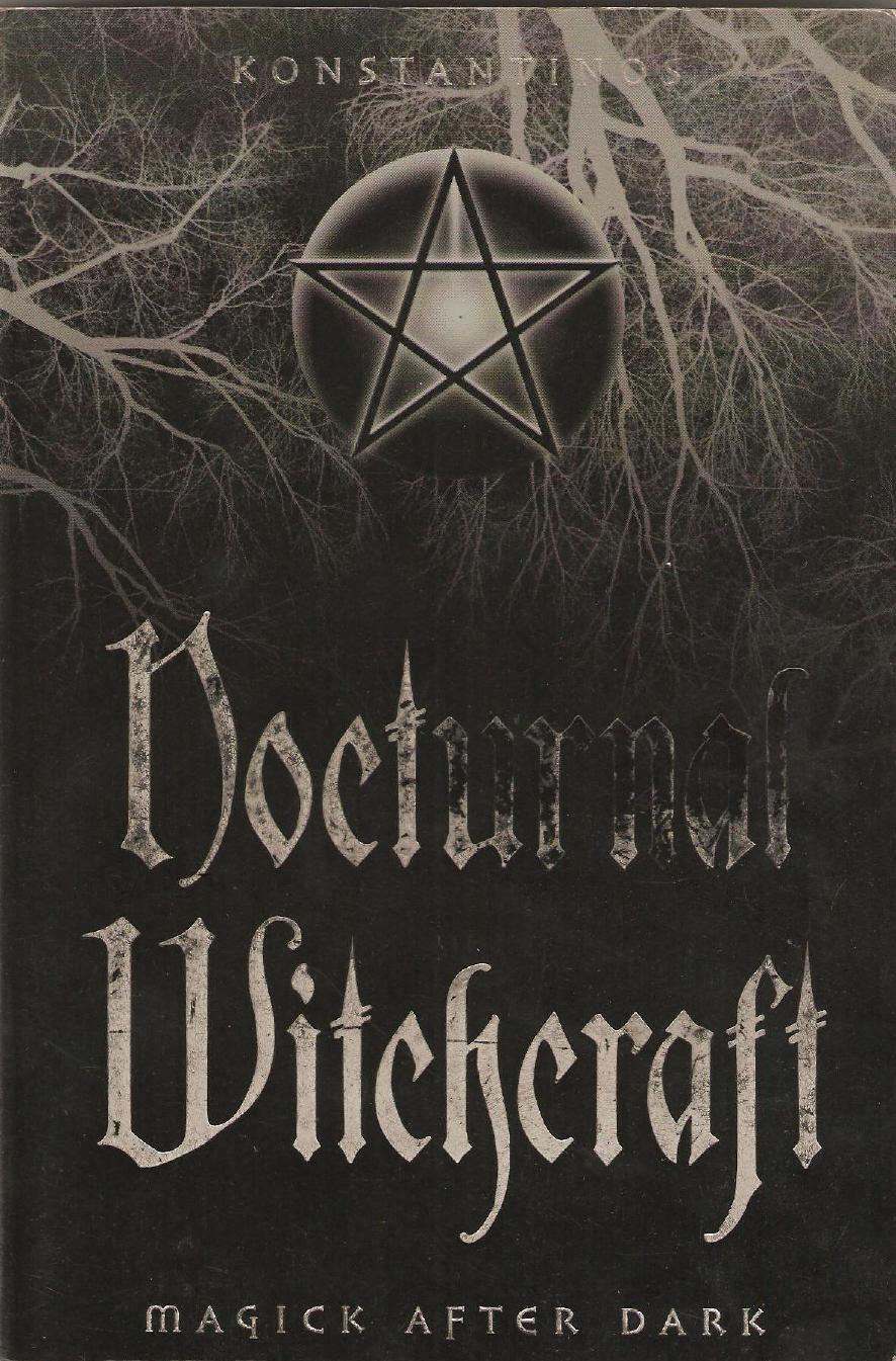 Nocturnal Witchcraft