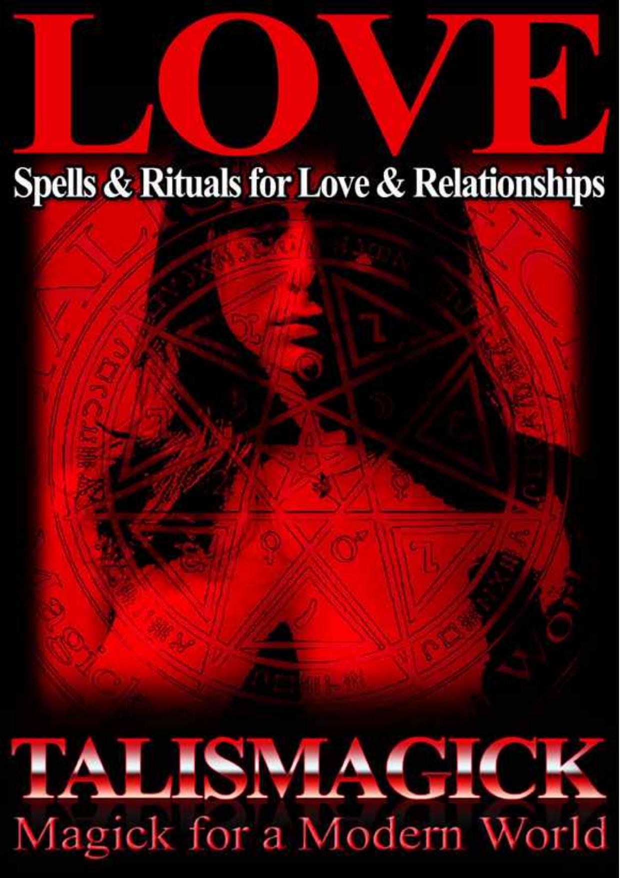 Love Spells and Rituals