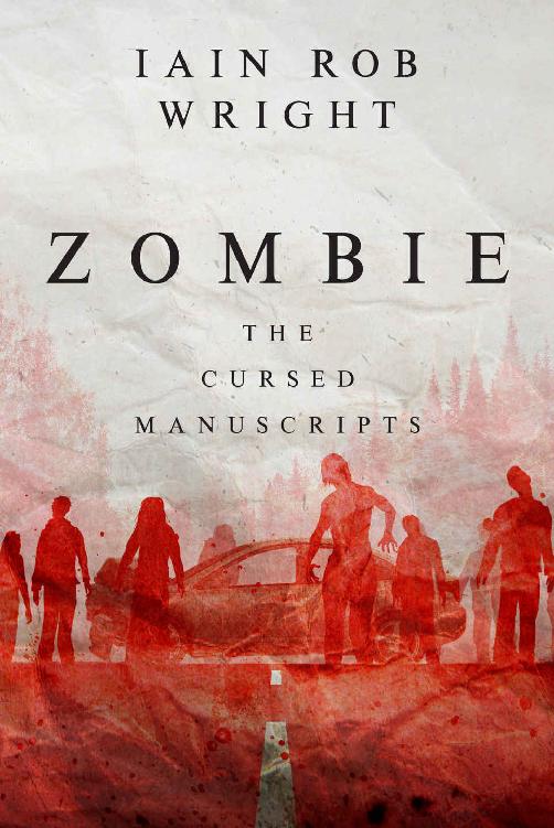 Zombie: A Horror Novel (The Cursed Manuscripts)