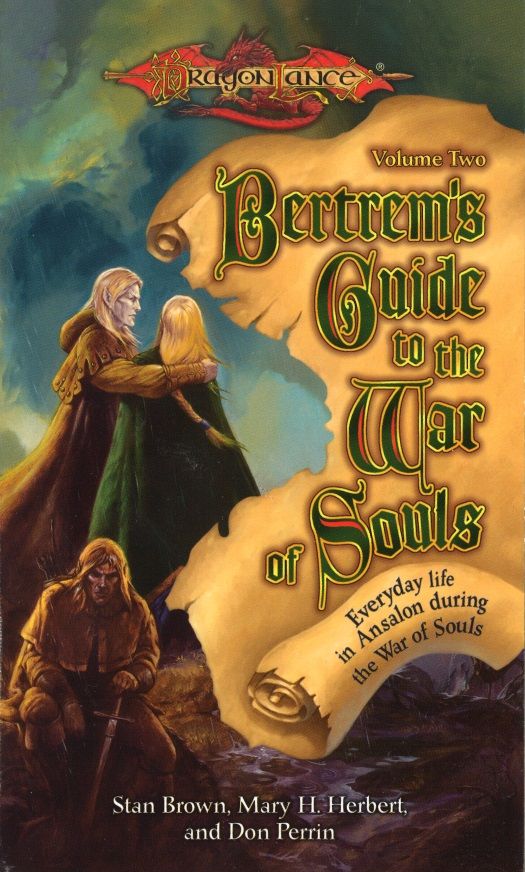 Bertrem's Guide to the War of Souls, Volume II