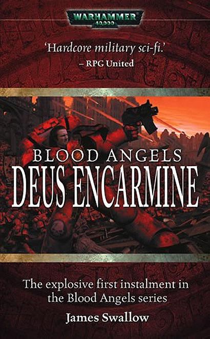 [Blood Angels 01] - Deus Encarmine