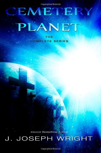 Cemetery Planet: The Complete Series