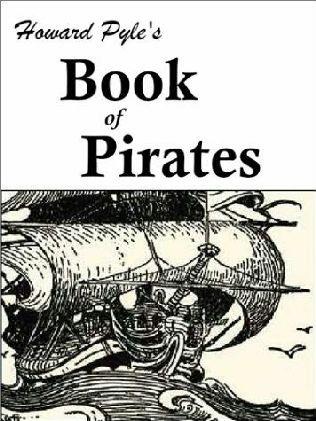 Howard Pyle's Book of Pirates