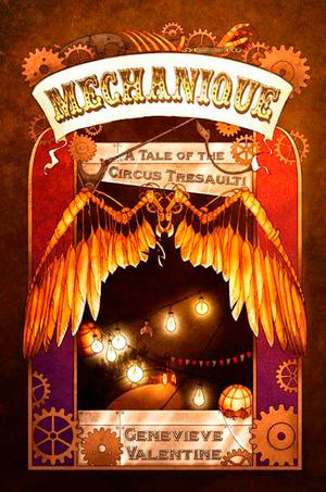 Mechanique: A Tale of the Circus Tresaulti