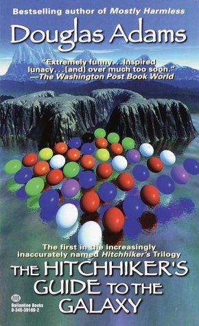 Hitchhiker's Trilogy 1 - Hitchhiker's Guide to the Galaxy