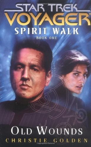 Old Wounds (Spirit Walk, Book 1)