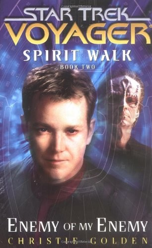 Enemy of my Enemy (Spirit Walk, Book 2)