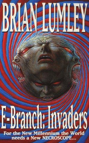 Necroscope 11 - E-Branch 1 - Invaders