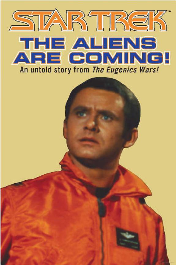 Star Trek: The Original Series - XXX - The Aliens Are Coming!