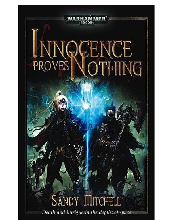 Innocence Proves Nothing