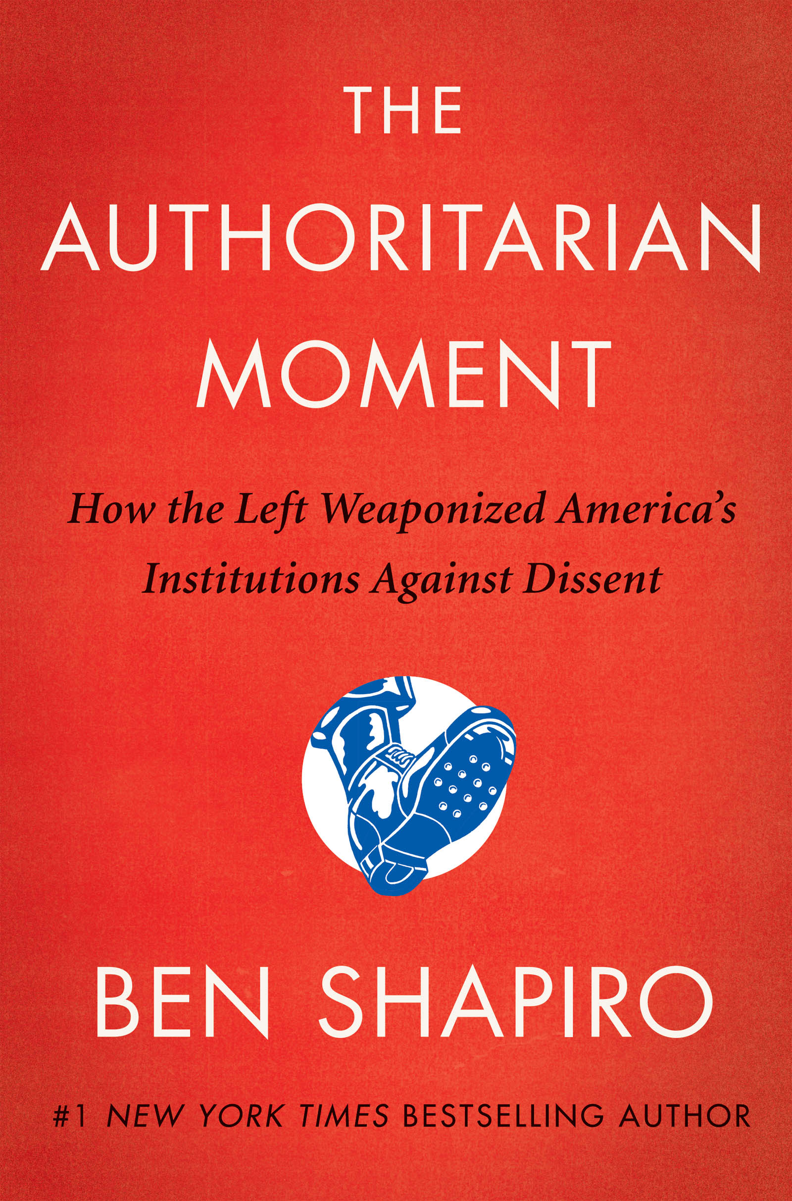 The Authoritarian Moment
