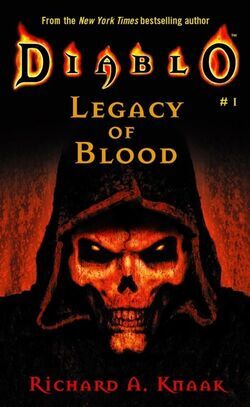 Knaak, Richard A. - Diablo 06 - Legacy of Blood