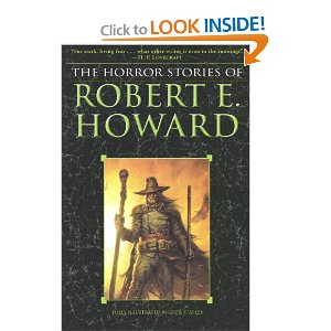 The Horror Stories of Robert E. Howard