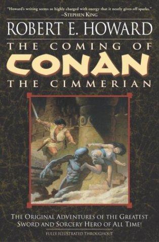 The coming of Conan the Cimmerian