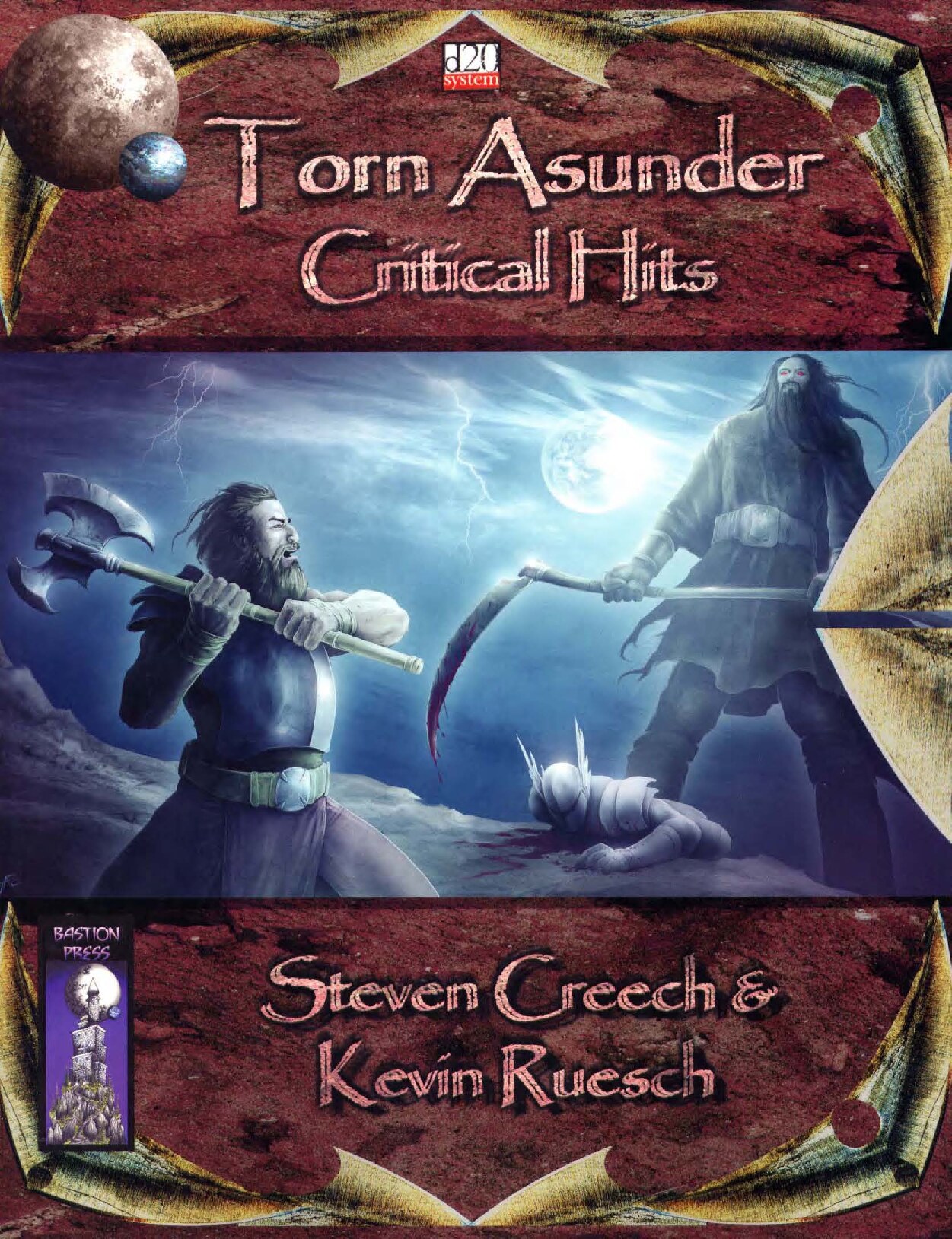 Torn Asunder. Critical Hits