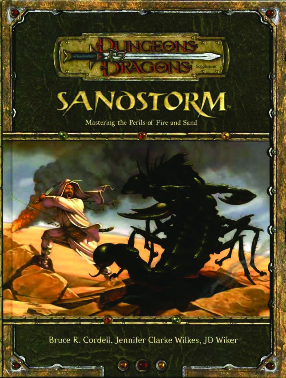 Sandstorm. Mastering The Perils Of Fire And Sand