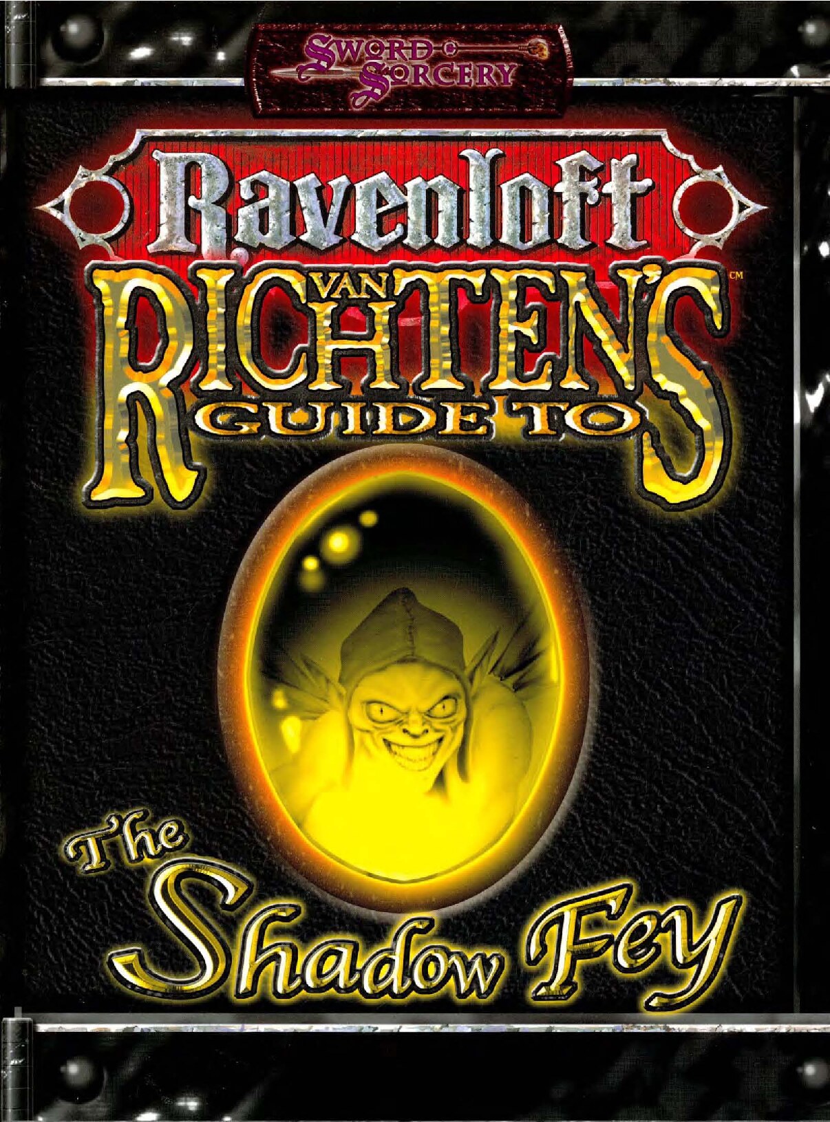 Van Richten's Guide To The Shadow Fey