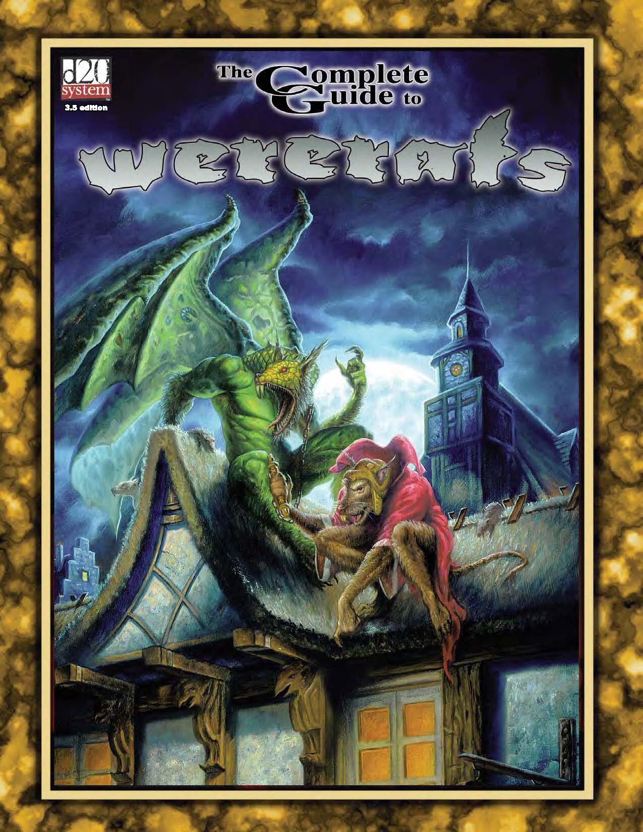 Complete Guide to Wererats 3.5