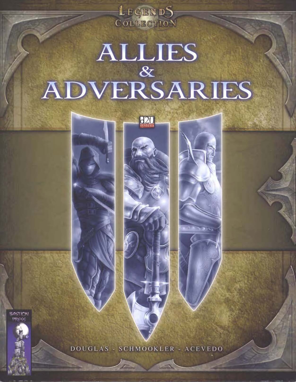 Allies & Adversaries