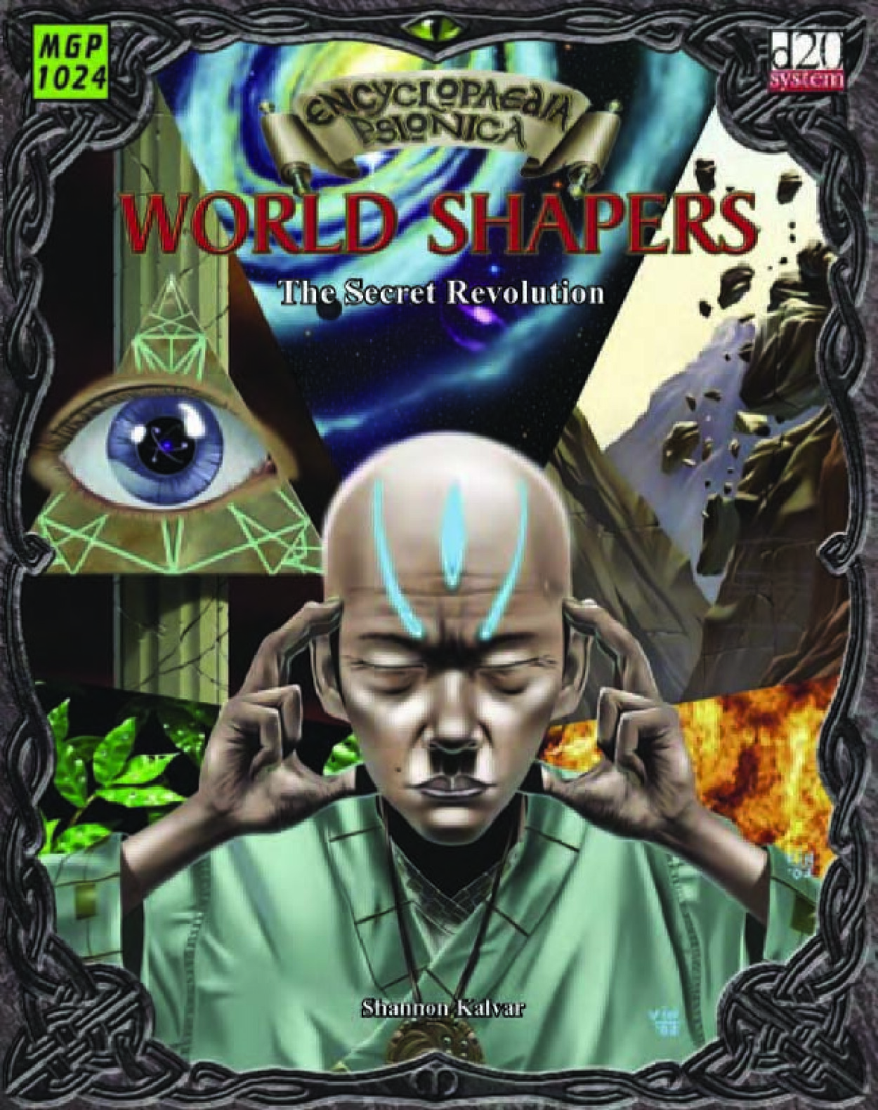 World Shapers. The Secret Revolution